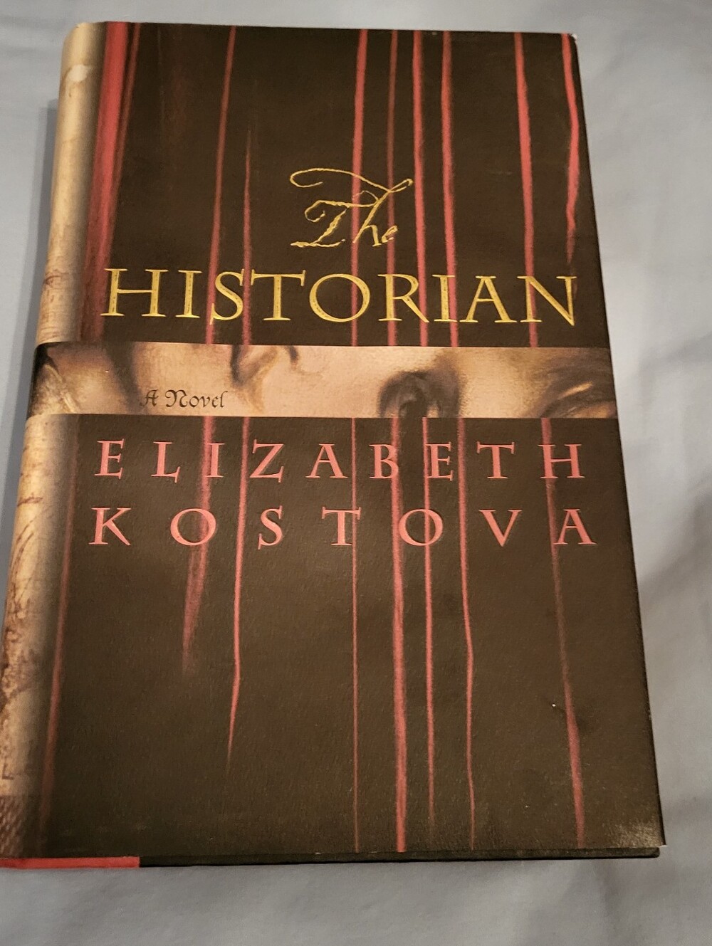 The Historian by Elizabeth Kostova - Hardcover Novel First Edition